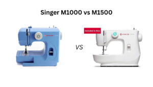 Confused between Singer M1000 vs M1500? Compare stitches, ease of use, durability, and performance to choose the right machine for your needs.
