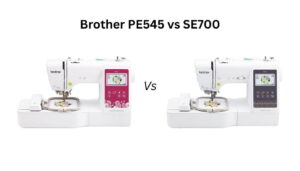 Confused between Brother PE545 vs SE700? Explore a detailed comparison of performance, ease of use, and features to make the right buying decision.