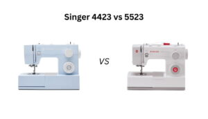 Singer 4423 vs 5523: Which heavy-duty sewing machine is better? Compare their features, stitching performance, durability, and value before you buy.