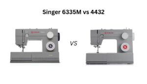 Compare Singer 6335M vs 4432 in this detailed guide. Discover key differences, features, performance, and which sewing machine is worth buying.